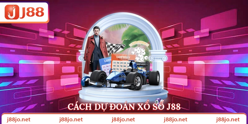 Cách dự đoán xổ số J88