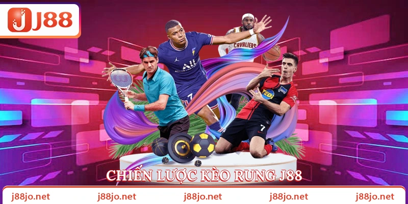 Chiến lược kèo rung J88