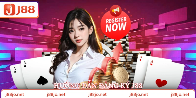 Hướng dẫn đăng ký J88